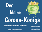 Der kleine Corona-Königa - Ellie Jackson