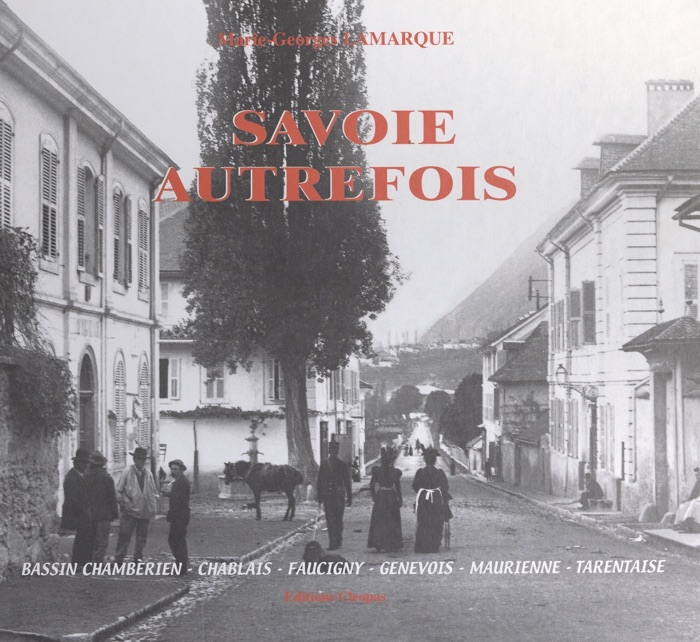 Savoie autrefois