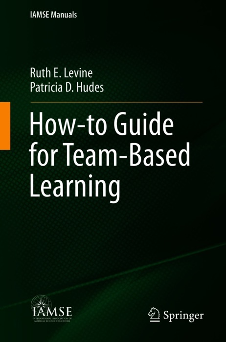 How-to Guide for Team-Based Learning