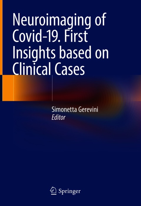 Neuroimaging of Covid-19. First Insights based on Clinical Cases