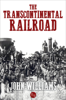 John Williams - The Transcontinental Railroad artwork