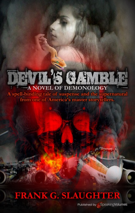 Devil's Gamble by Frank G. Slaughter