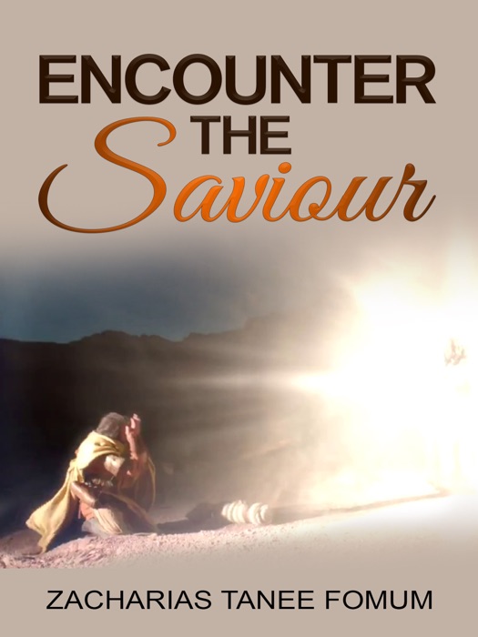 Encounter The Saviour!