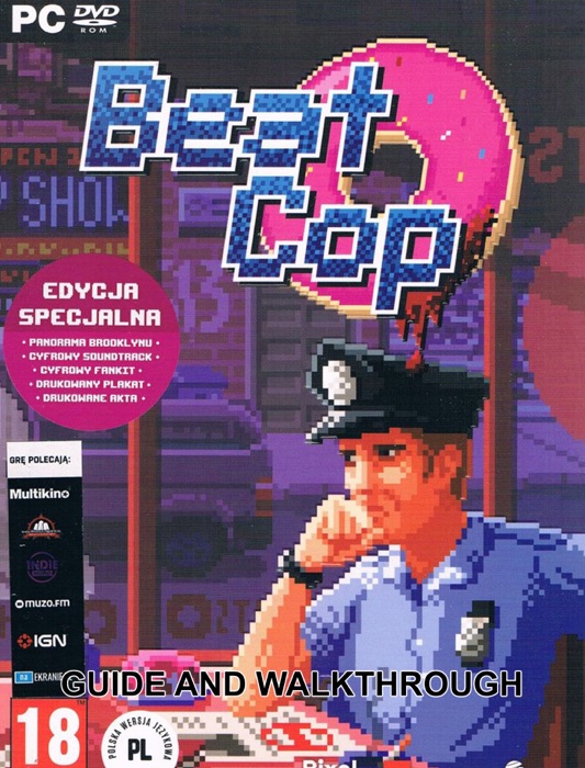 Beat Cop Guide and Walkthrough