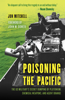 Jon Mitchell - Poisoning the Pacific artwork