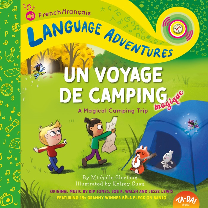 Un voyage de camping magique (A Magical Camping Trip, French / français language edition) (Enhanced Edition)