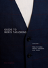 Guide to men's tailoring, Volume I - Sven Jungclaus