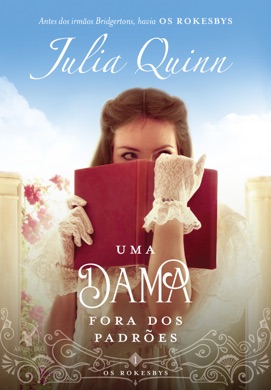 Capa do livro Uma Dama Fora dos Padrões de Julia Quinn