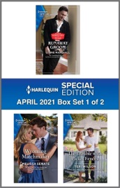 Harlequin Special Edition April 2021 - Box Set 1 of 2 - Lynne Marshall, Melissa Senate & Teri Wilson by  Lynne Marshall, Melissa Senate & Teri Wilson PDF Download