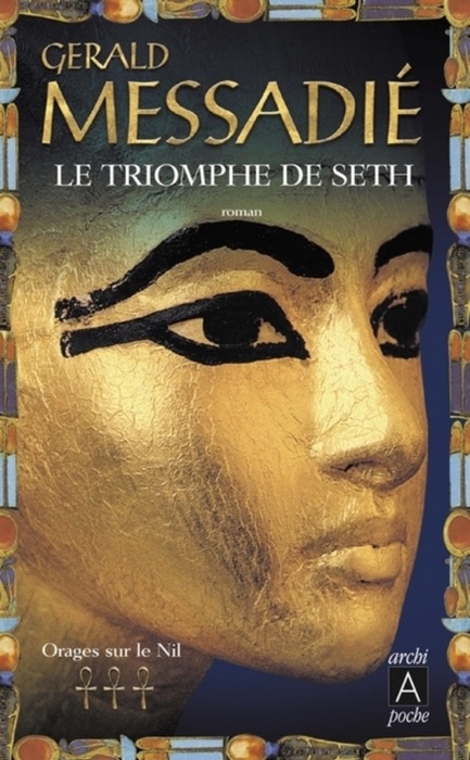 Orages sur le Nil - tome 3 Le triomphe de Seth