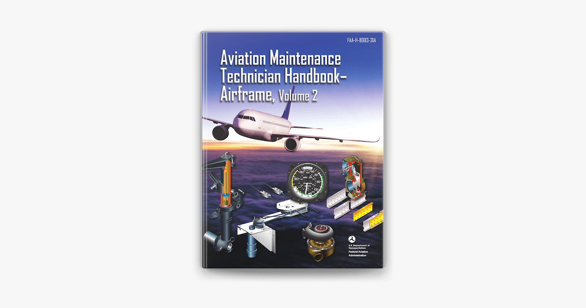 ‎Aviation Maintenance Technician Handbook Airframe Vol 2 on Apple Books