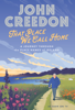 John Creedon - That Place We Call Home artwork