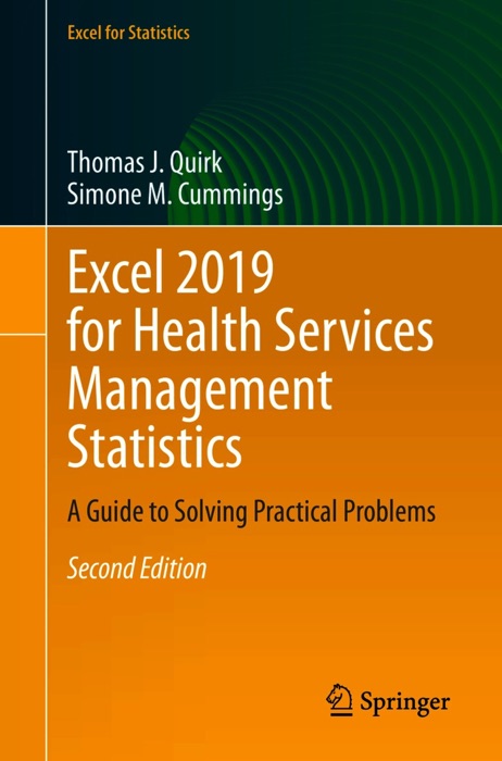 Excel 2019 for Health Services Management Statistics