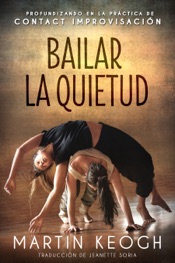 Bailar la quietud