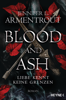 Blood and Ash - Liebe kennt keine Grenzen - Jennifer L. Armentrout