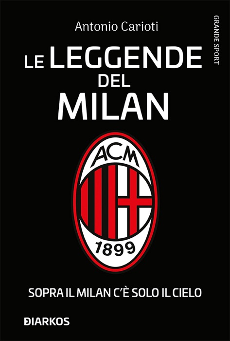 Le leggende del Milan