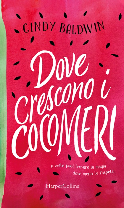 Dove crescono i cocomeri