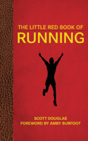 Scott Douglas & Amby Burfoot - The Little Red Book of Running artwork
