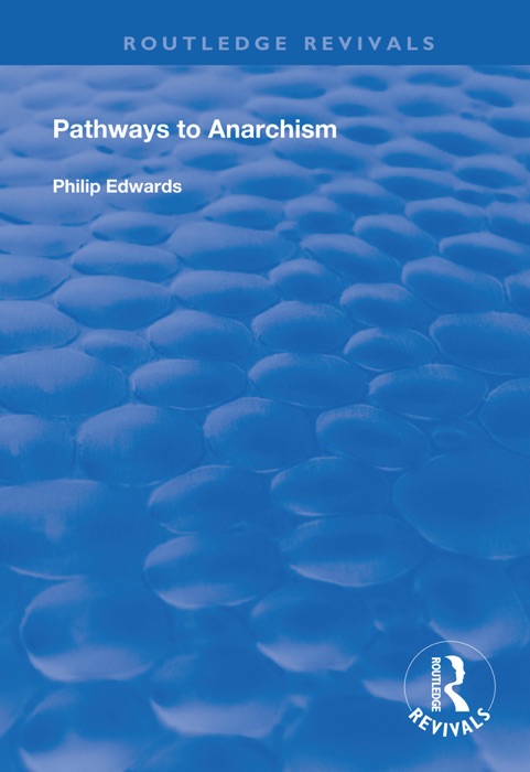 Pathways to Anarchism