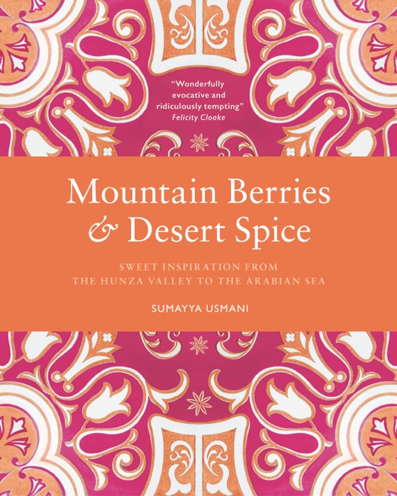 Mountain Berries and Desert Spice