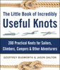 Geoffrey Budworth & Jason Dalton - The Little Book of Incredibly Useful Knots artwork