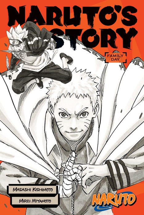 Naruto: Naruto’s Story--Family Day