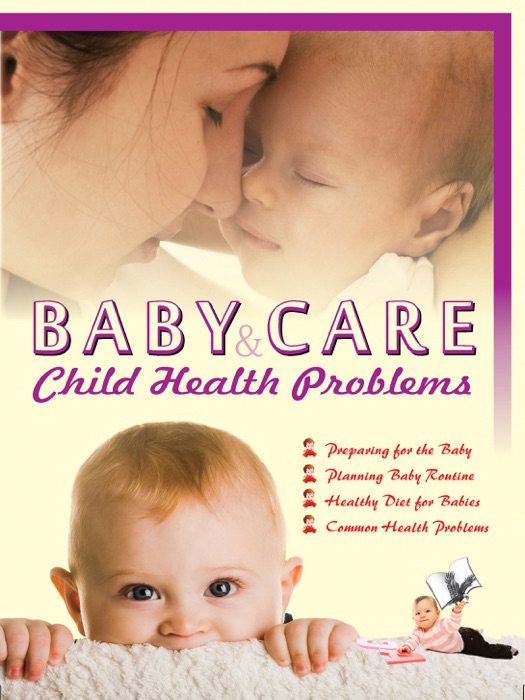 Baby Care & Child Health Problems