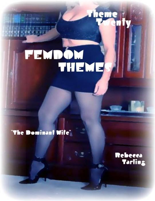 Femdom Themes - Theme Twenty - 