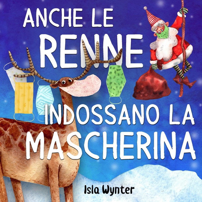 Anche le renne indossano le mascherine