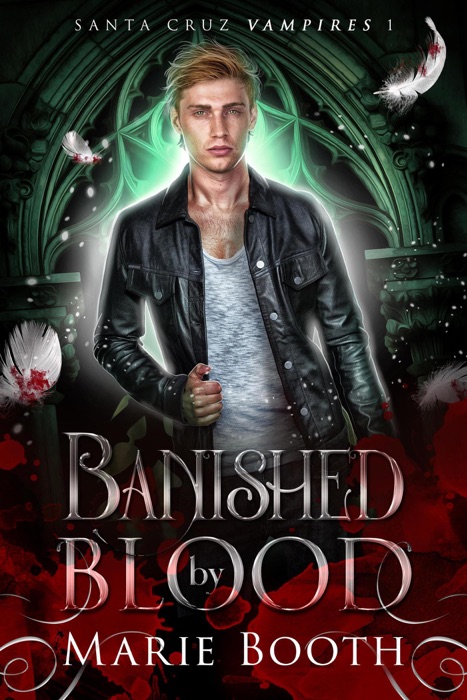 Banished by Blood