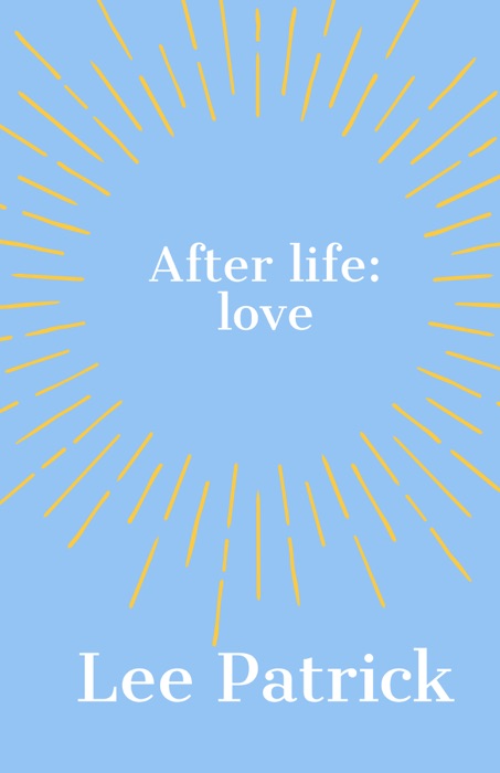 After Life: Love