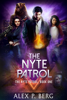 Alex P. Berg - The Nyte Patrol artwork