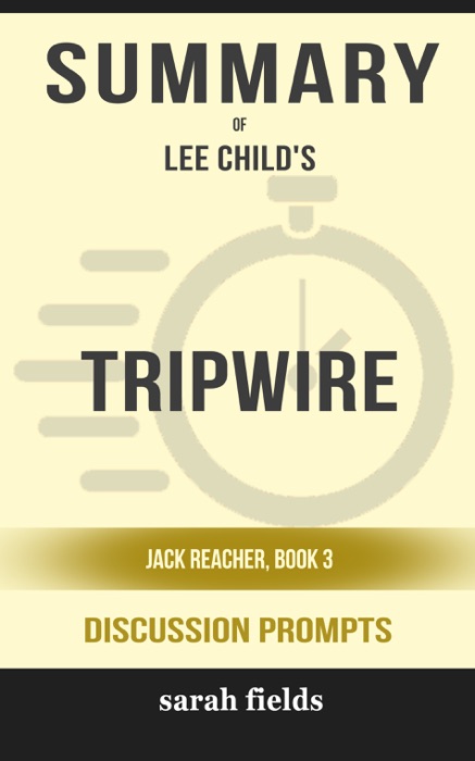 Tripwire: Jack Reacher Book 3 by Lee Child (Discussion Prompts)