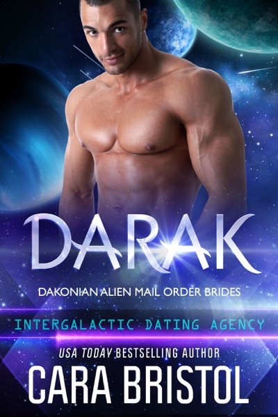 Darak: Dakonian Alien Mail Order Brides 1 (Intergalactic Dating Agency)