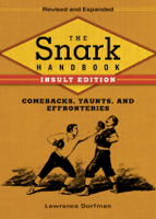 Lawrence Dorfman - The Snark Handbook: Insult Edition artwork
