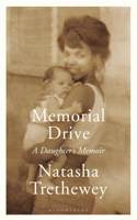 Natasha Trethewey - Memorial Drive artwork