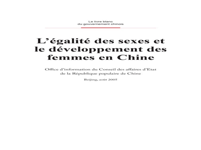 Gender Equality and Women's Development in China(French Version)