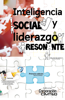 Inteligencia social y liderazgo resonante - Corporación CIMTED, Reynier Israel Ramírez Molina & José Vicente Villalobos Antúnez