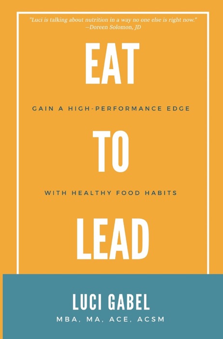 Eat to Lead