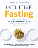 Dr. Will Cole - Intuitive Fasting artwork