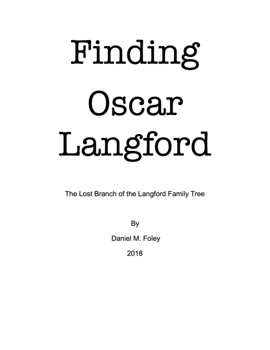 Finding Oscar Langford: The lost branch of the Langford Family Tree