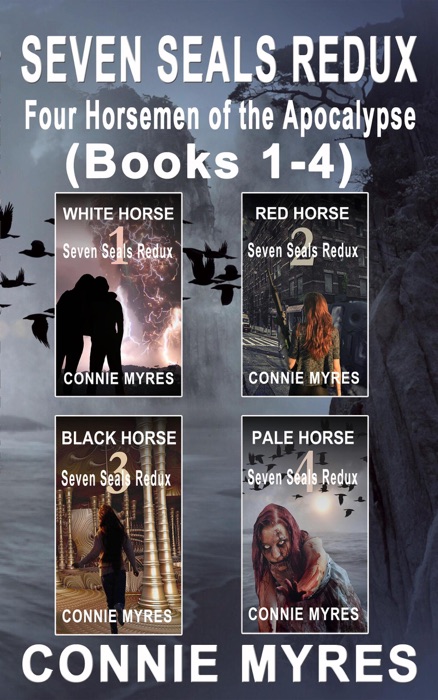 Seven Seals Redux: Four Horsemen of the Apocalypse, Books 1-4