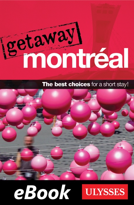 Getaway Montréal