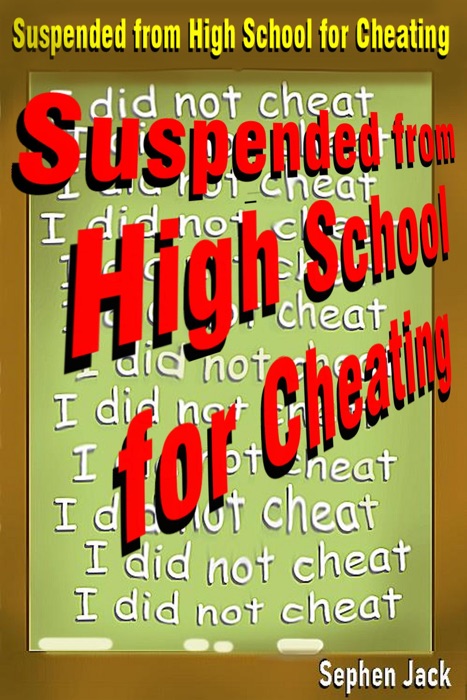 Suspended From High School for Cheating