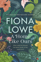 Fiona Lowe - A Home Like Ours artwork