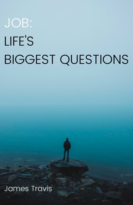 Job: Life's Biggest Questions