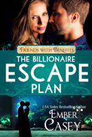 Ember Casey & Lucy Riot - The Billionaire Escape Plan artwork