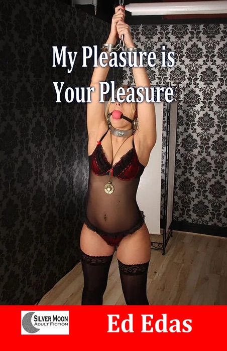 My Pleasure Is Your Pleasure