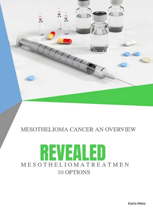 Mesothelioma Cancer an Overview