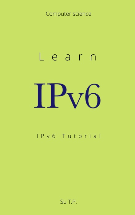 Learn IPv6
